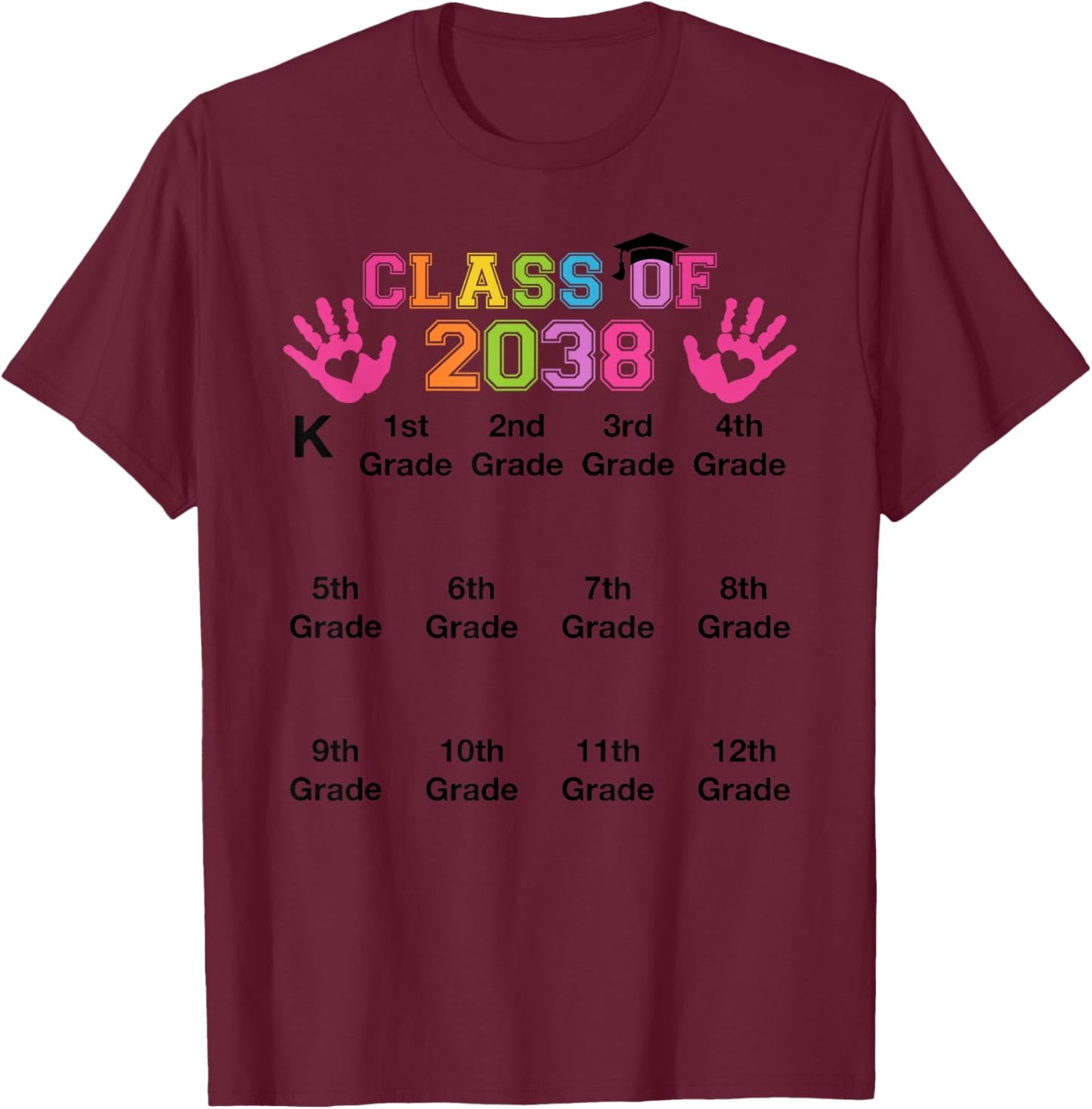 Class of 2038 Handprint Grow with Me Kindergarten to 12th T-Shirt - T-Shirt | Maroon