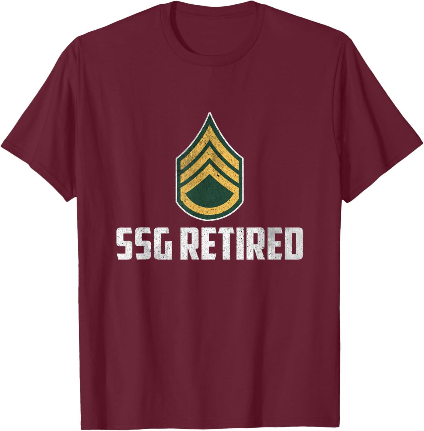 Retired E-6 Staff Sergeant SSG Rank Insignia Veteran Papa T-Shirt - T-Shirt | Maroon