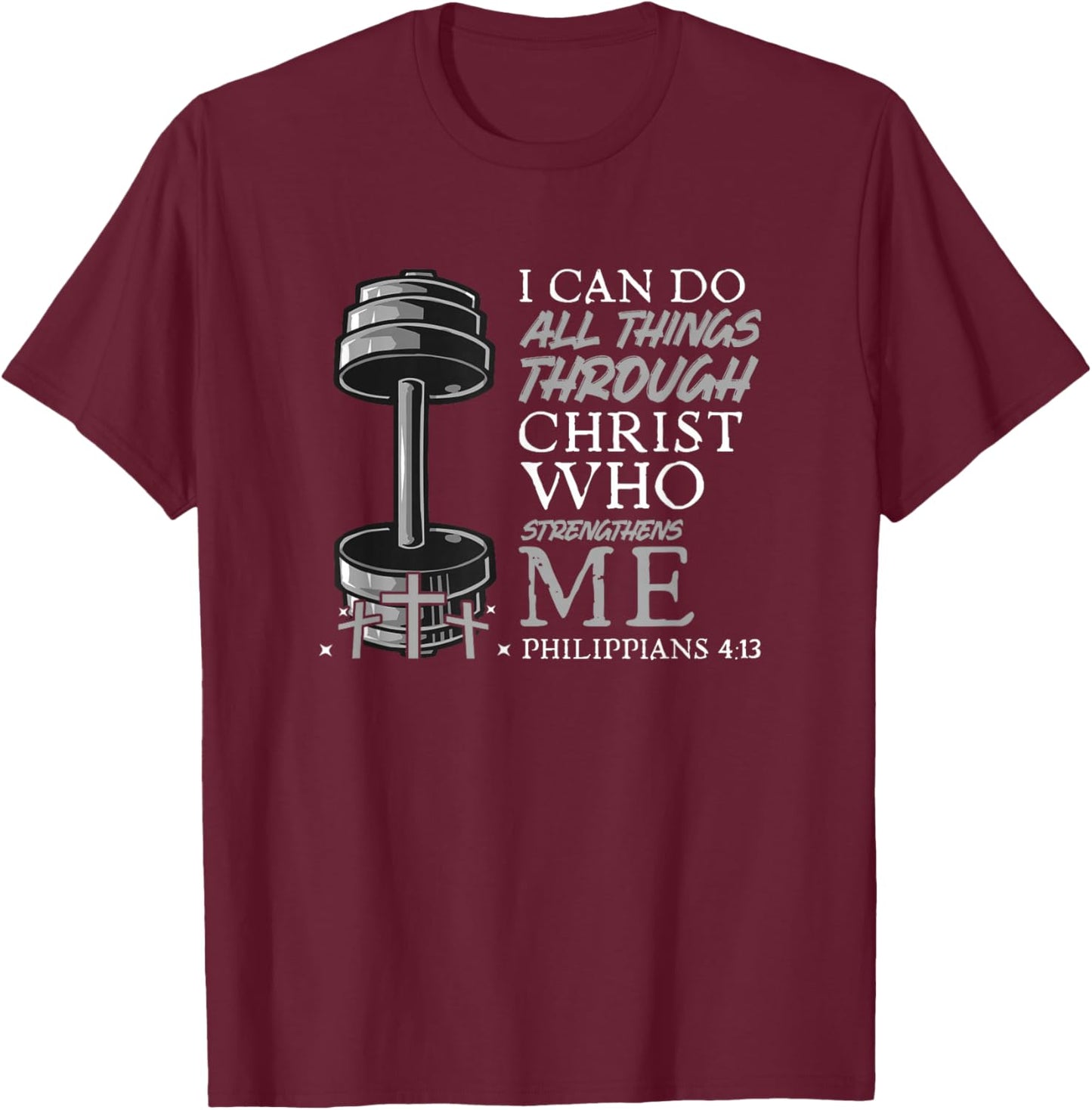 Can Do All Things Weightlifter Christian Gym Bible Verse T-Shirt - T-Shirt | Maroon