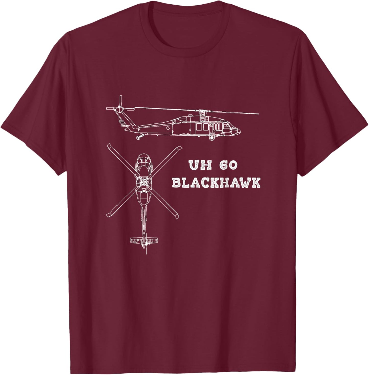 UH 60 Blackhawk US Army Aviation Utility Helicopter T-Shirt - T-Shirt | Maroon