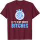 Let's Play Darts Bitches For A Darts Player Club T-Shirt - T-Shirt | Maroon