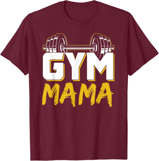 Gym Mama Training Workout Fitness Weightlifting Mom Mother T-Shirt - T-Shirt | Maroon