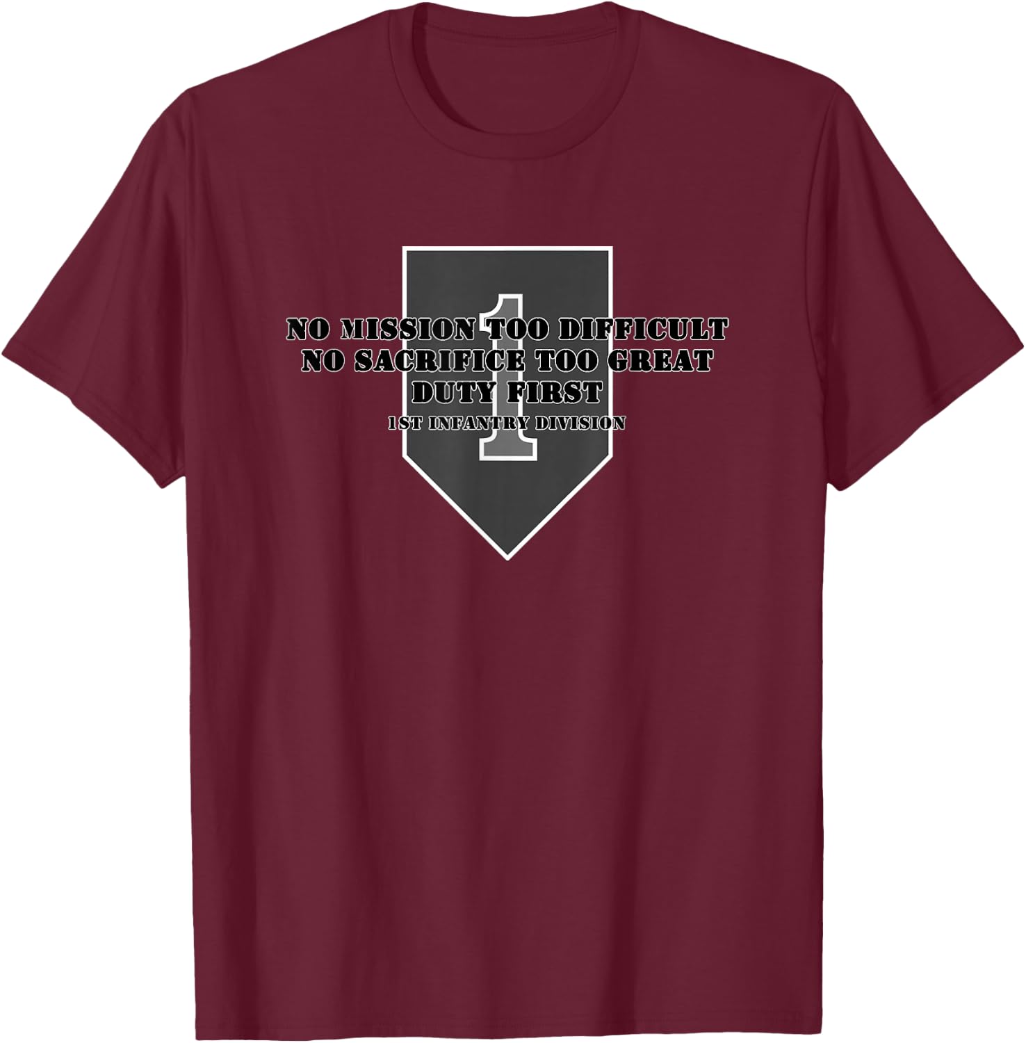 1st Infantry Division Emblem with Motto Army Veteran Gift T-Shirt - T-Shirt | Maroon