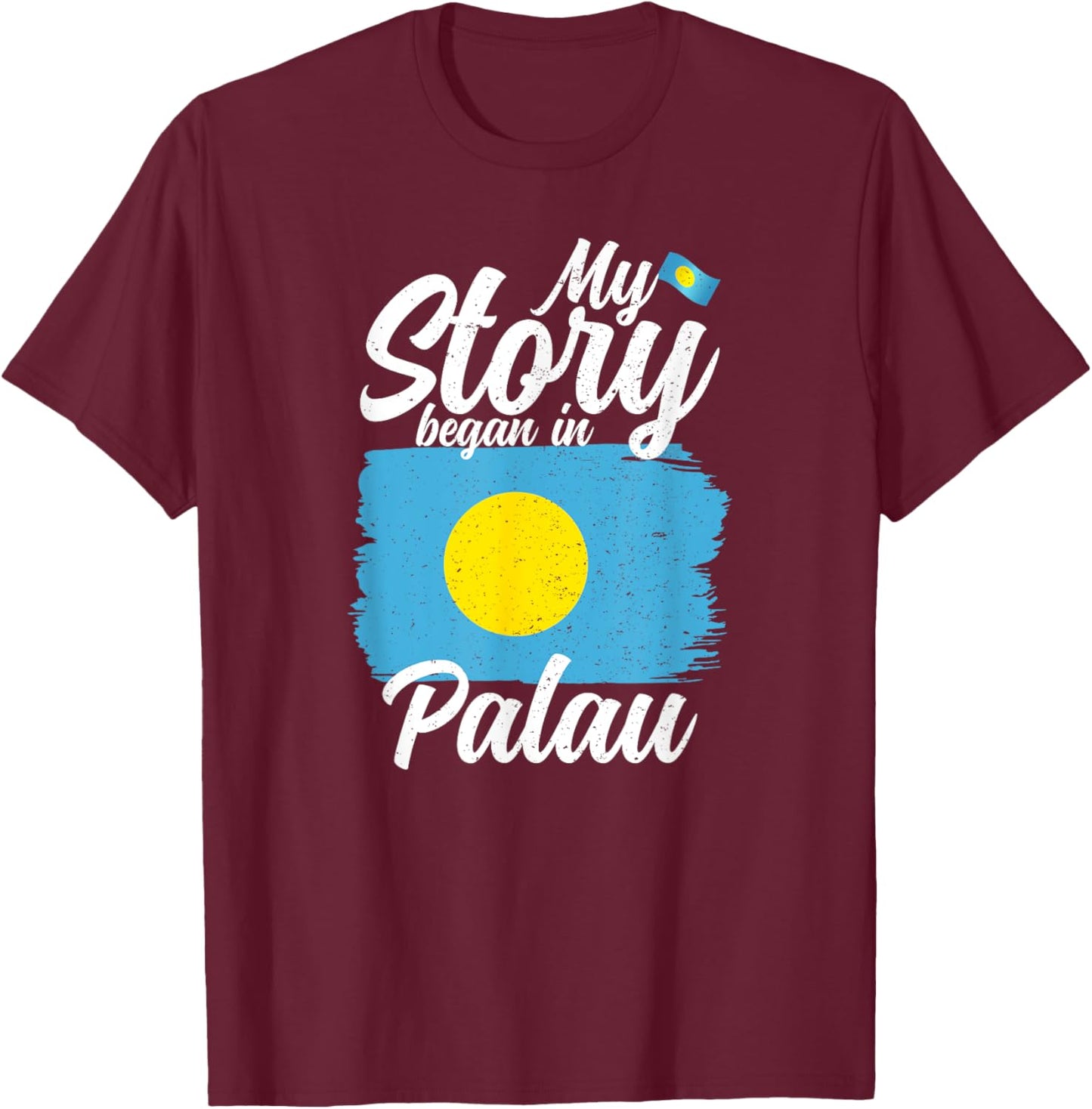 Palauan Flag & proud Patriots Palau - Adult - Black - Small - Short Sleeve - Classic Fit - Modern, Lightweight - Palau Flag T-Shirt - T-Shirt | Maroon