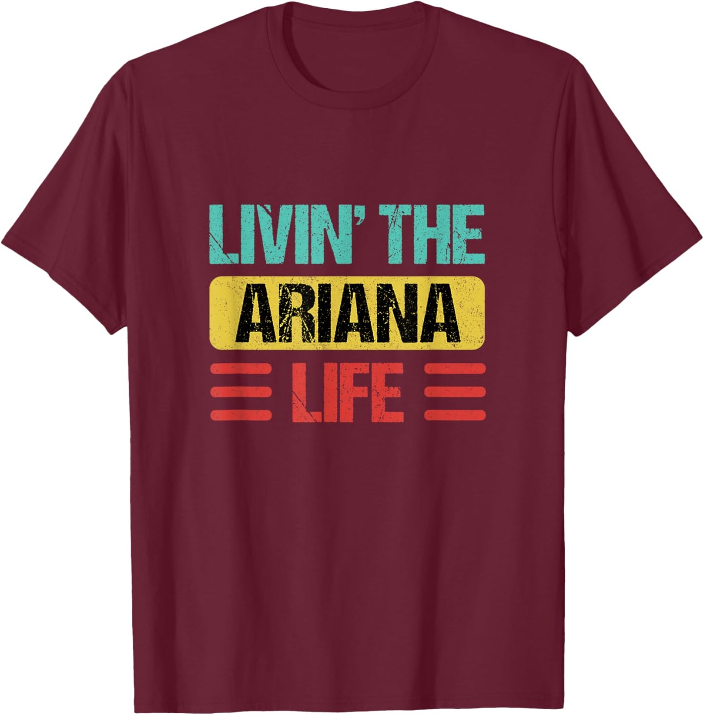 Ariana Name T-Shirt - T-Shirt | Maroon