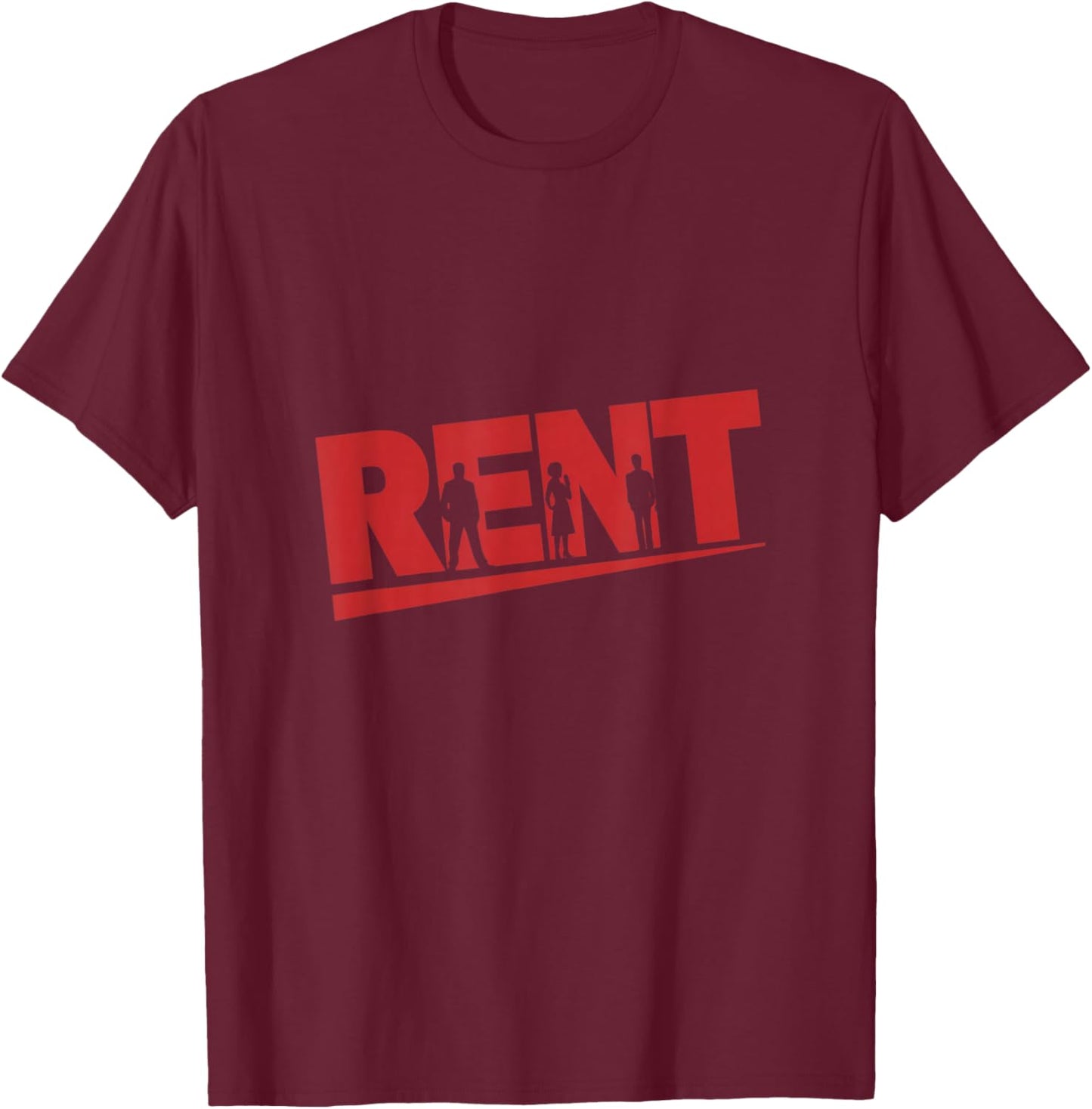 Rent Inspirational Musical Theatre Broadway Theater T-Shirt - T-Shirt | Maroon