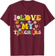 Graduation I Heart My Teachers I Love My Teachers Men Women Kids T-Shirt - T-Shirt | Maroon