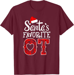 OT Christmas Occupational Therapy crew Santa's Favorite OT T-Shirt - T-Shirt | Maroon