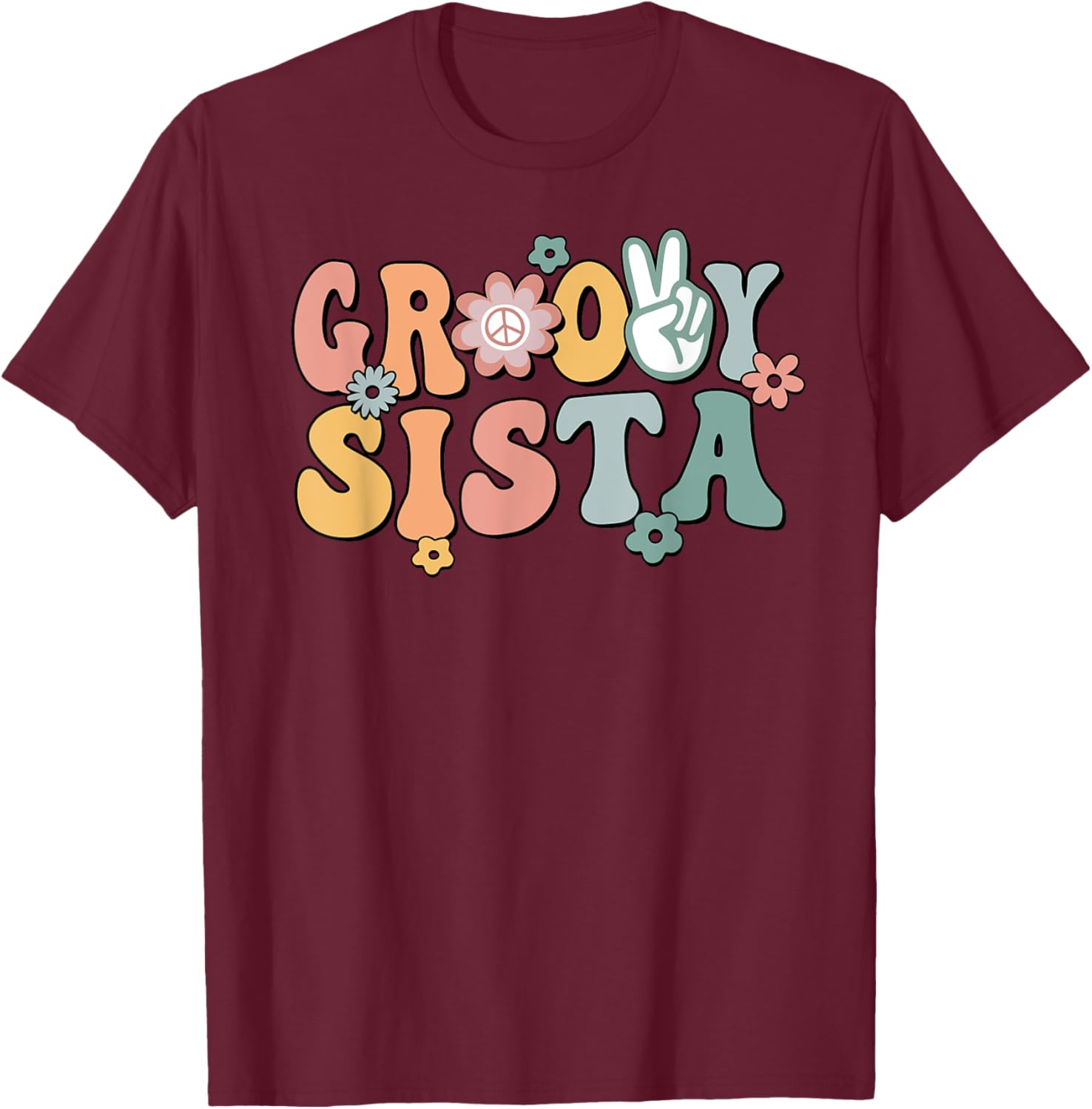 Groovy Sista Retro Sister Matching Family 1st Birthday Party T-Shirt - T-Shirt | Maroon