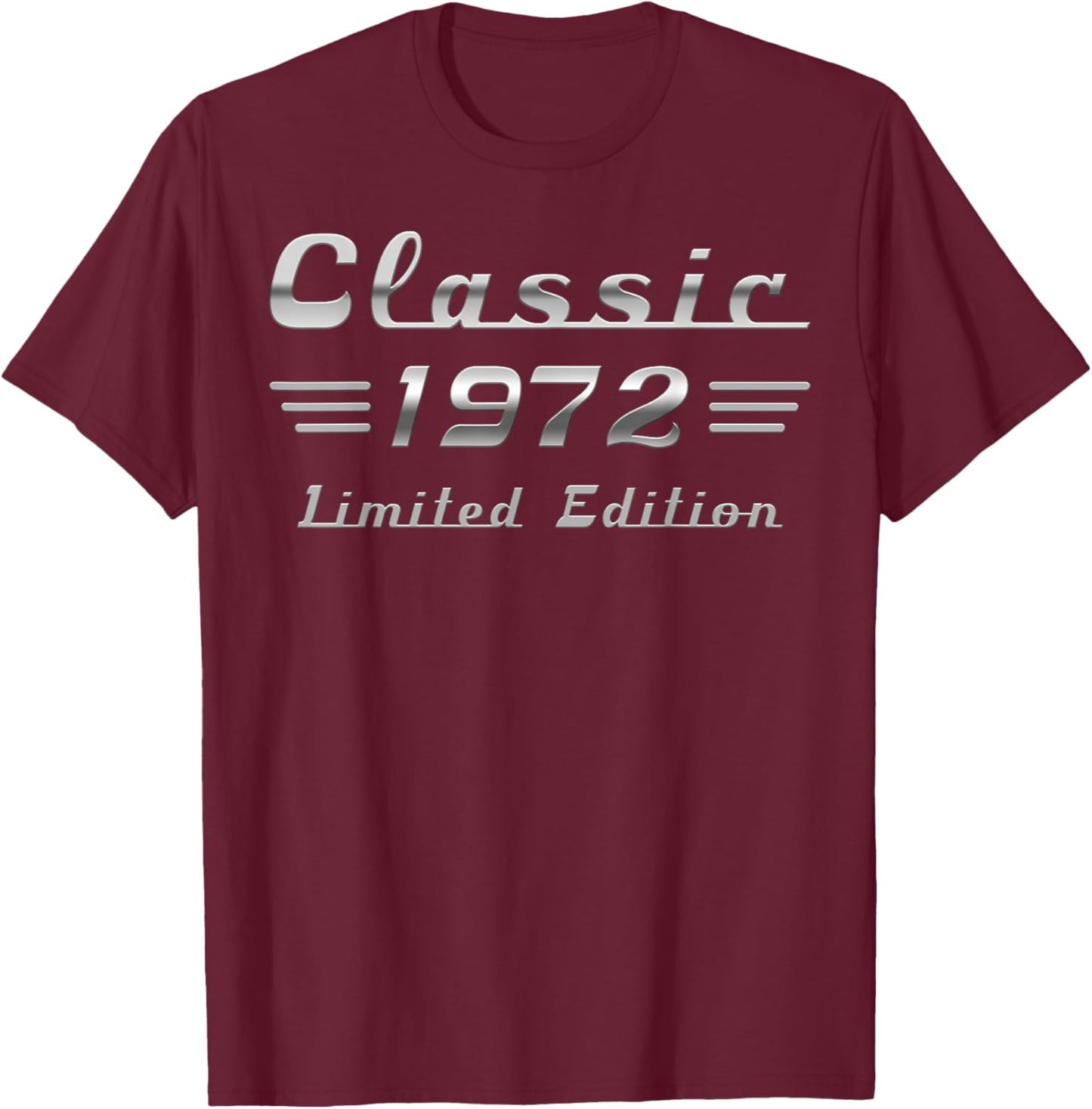 Classic 1972 Oldtimer 54. Geburtstag Limited Edition T-Shirt - T-Shirt | Maroon