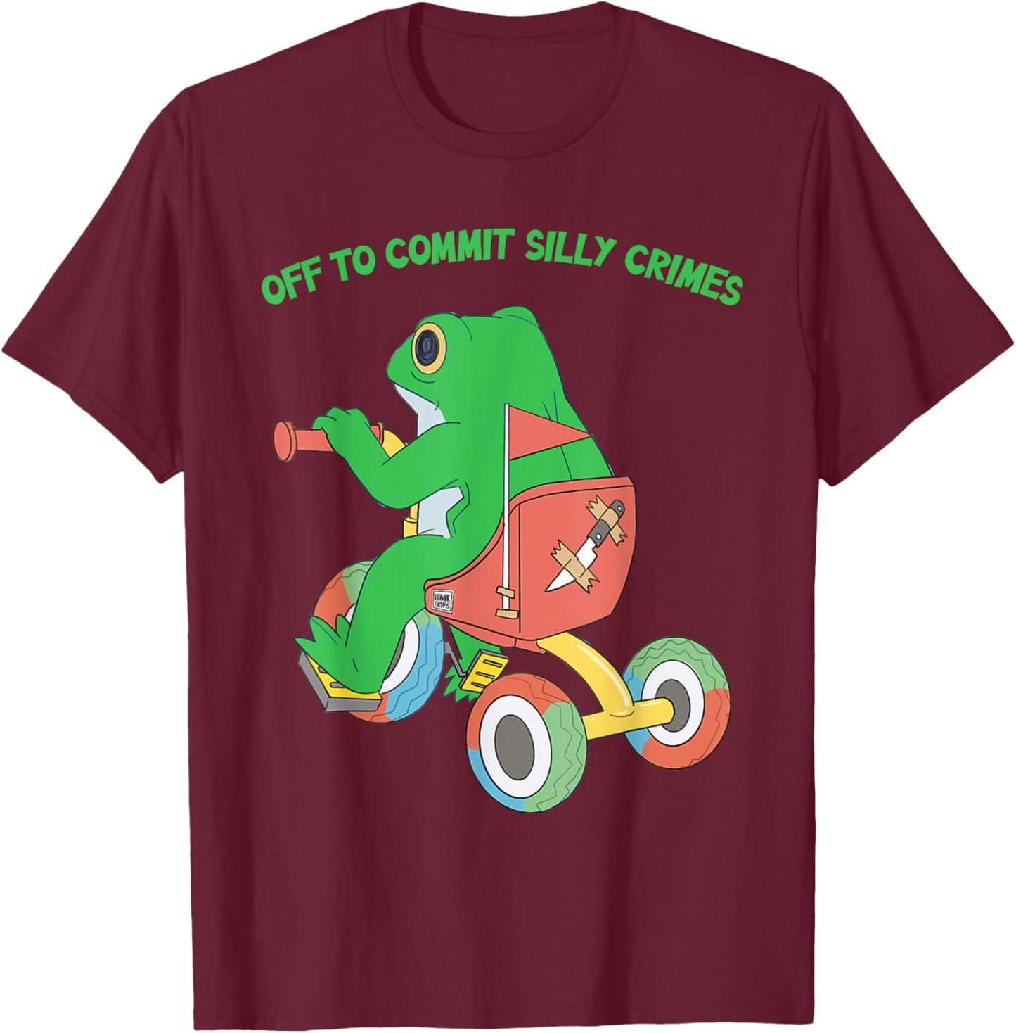 Off To Commit Silly Crimes Funny Frog T-Shirt - T-Shirt | Maroon
