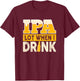 IPA Alot When I Drink Beer Funny Beer Lover T-Shirt - T-Shirt | Maroon