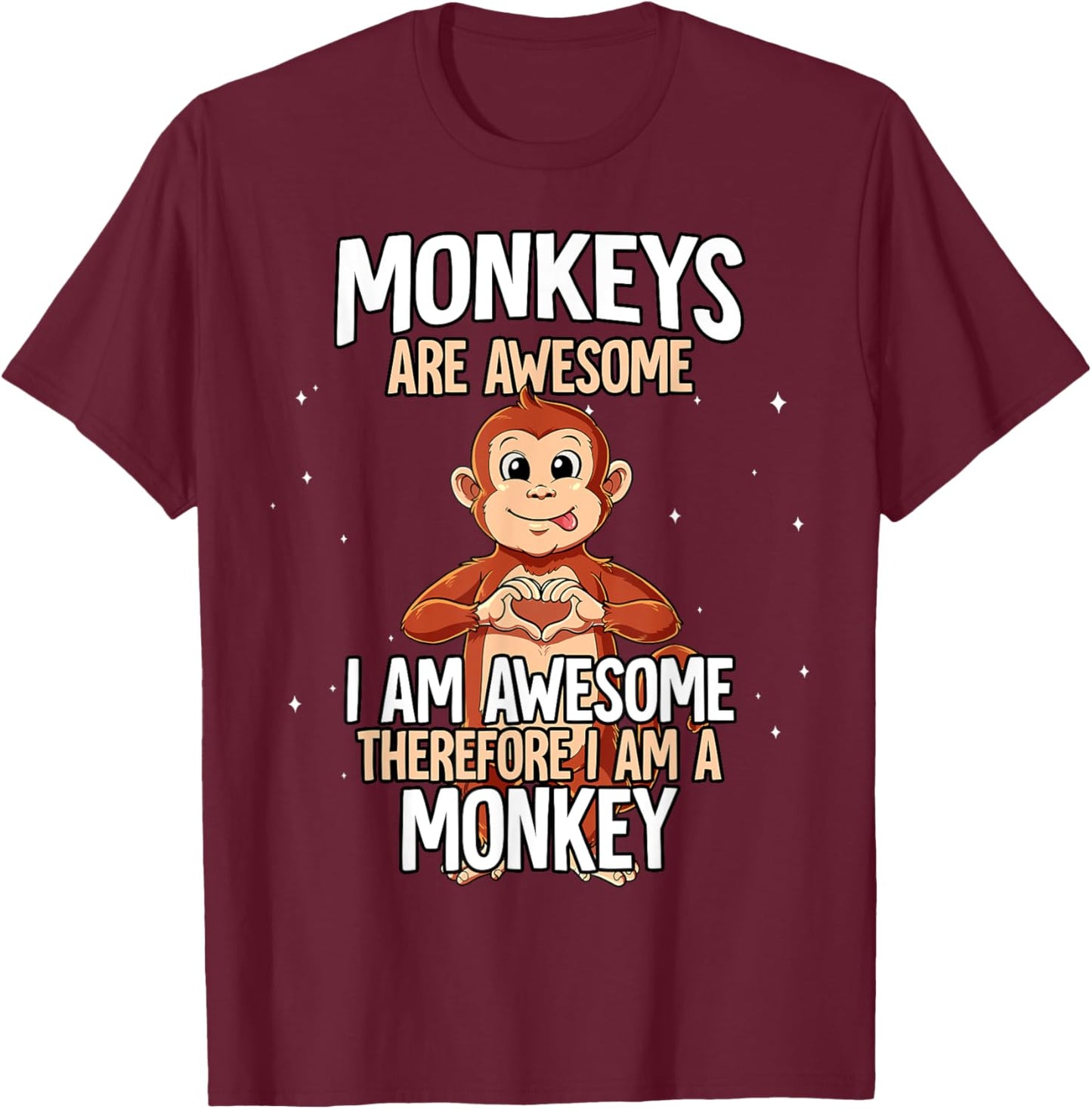 Monkeys Are Awesome Monkey T-Shirt - T-Shirt | Maroon