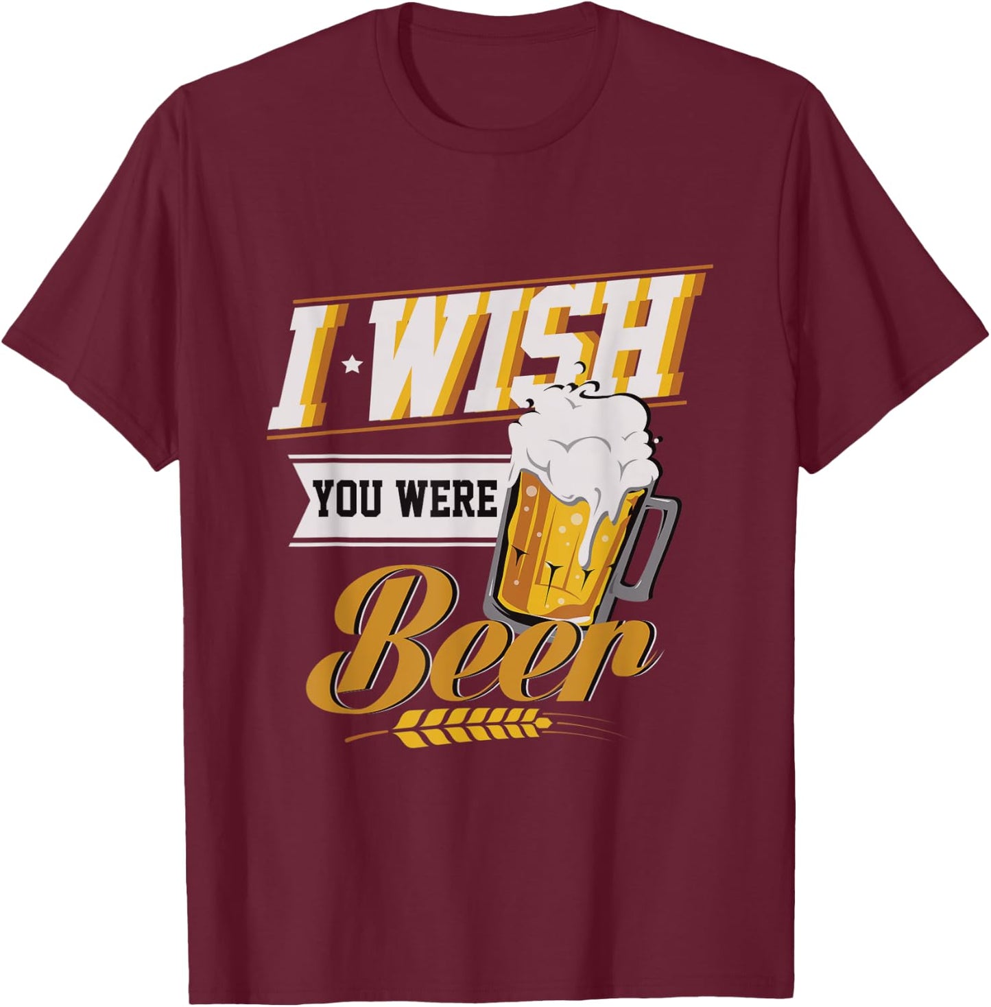 Funny I Wish You Were Beer Vintage T-Shirt - T-Shirt | Maroon