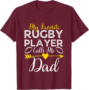 My Favorite Rugby Player Calls Me Dad Funny Rugby Dad T-Shirt - T-Shirt | Maroon
