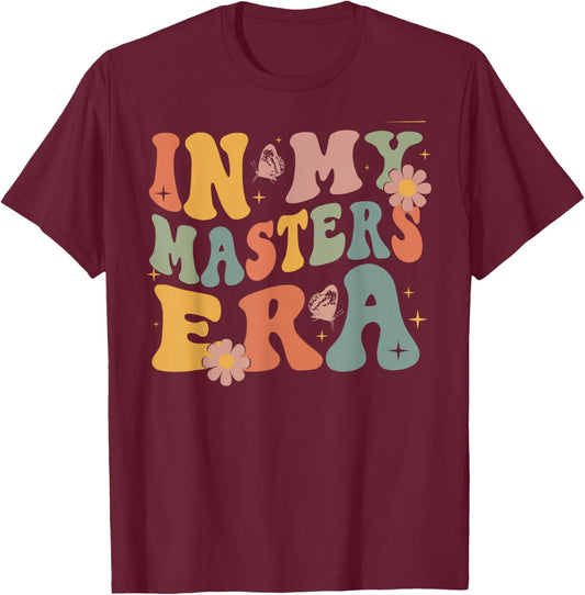 Retro Groovy In My Master's Degree Era Graduation Master T-Shirt - T-Shirt | Maroon