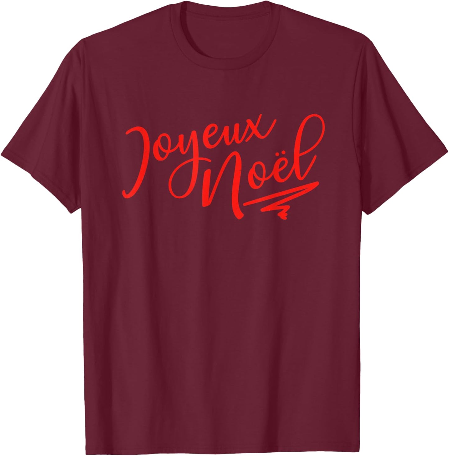 Joyeux Noel French Merry Christmas Holiday France T-Shirt - T-Shirt | Maroon