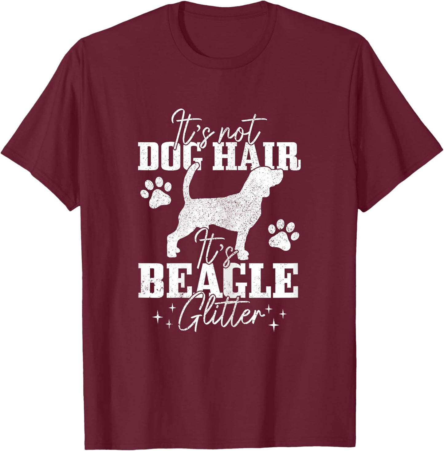 Beagle It's Not Dog Hair It's Beagle Glitter Funny Dog Lover Women Girls Kids T-Shirt - T-Shirt | Maroon