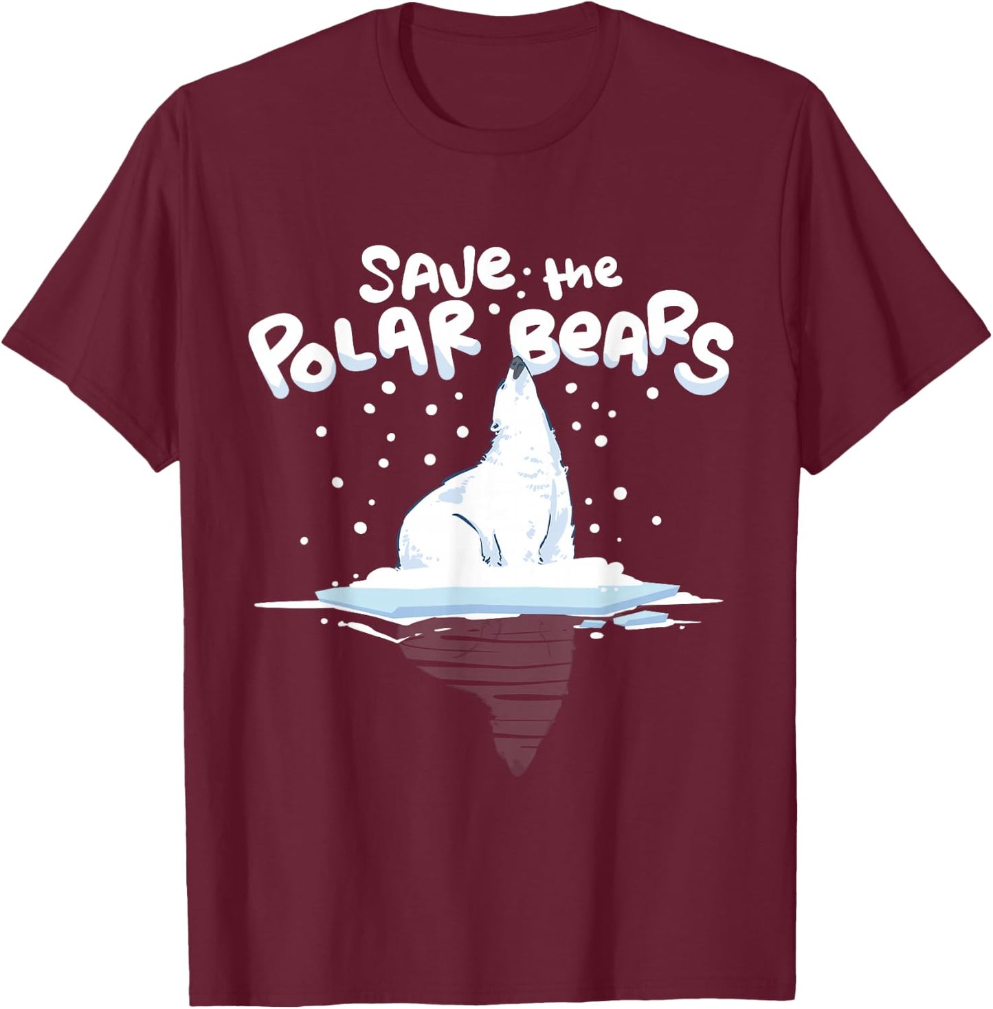Save the Polar Bears Climate Awareness Earth Day T-Shirt - T-Shirt | Maroon