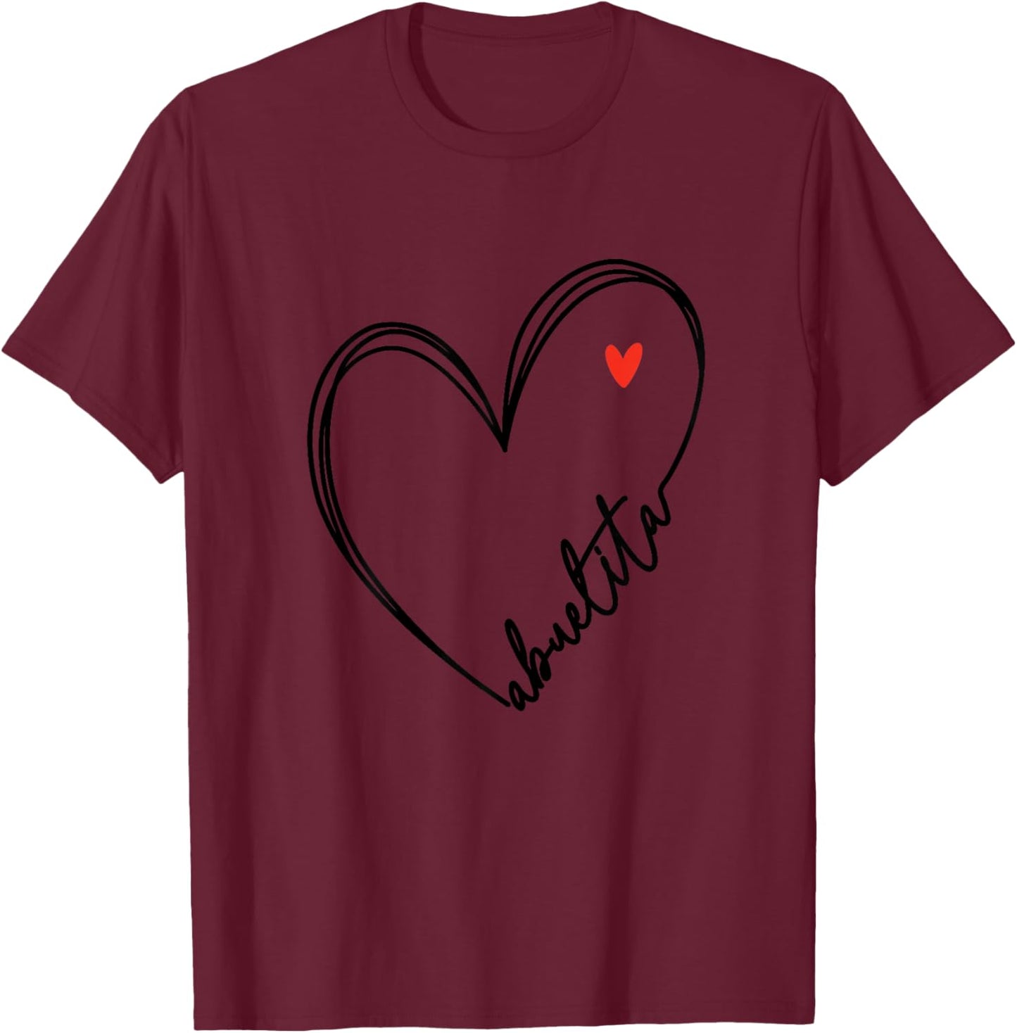 Cute Abuelita With Heart Girl Women Girls Mom Mothers Day T-Shirt - T-Shirt | Maroon