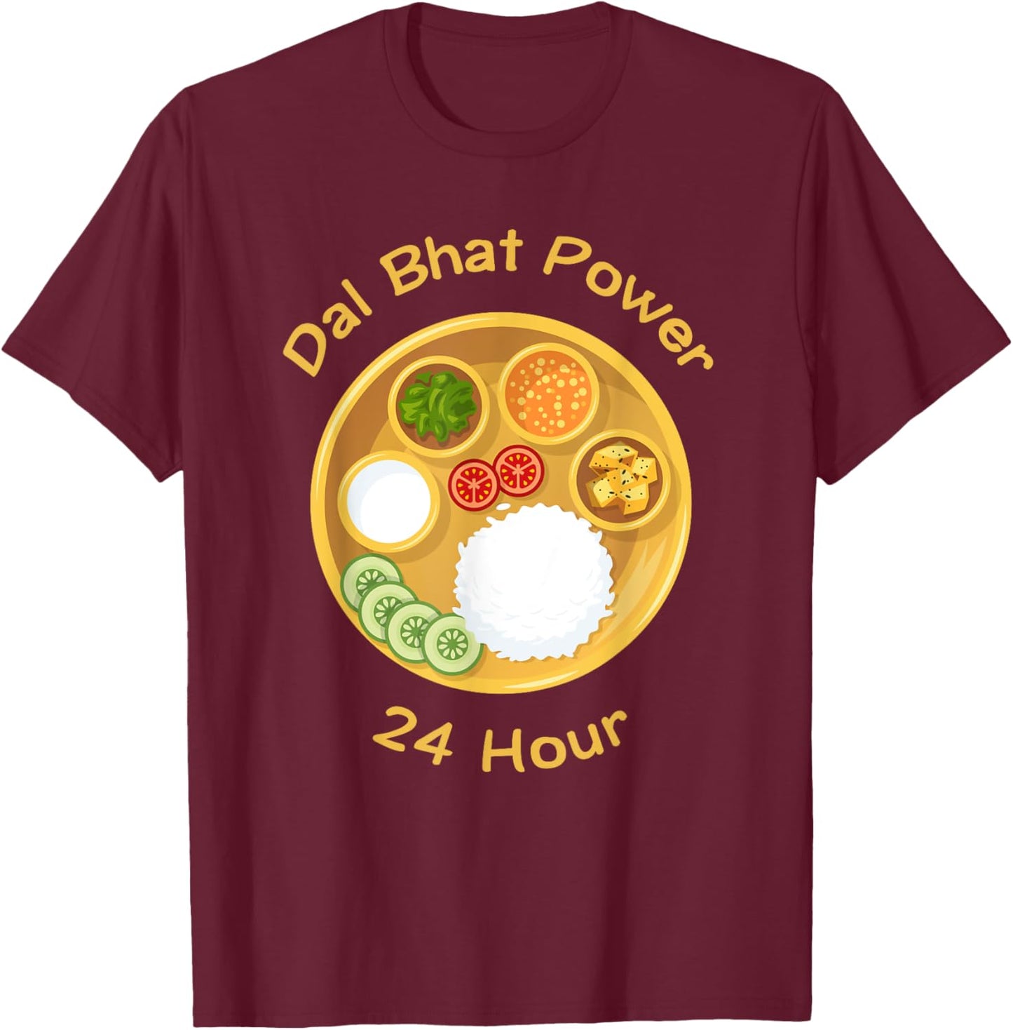 Funny Nepali Saying Dal Bhat Power 24 Hour T-Shirt - T-Shirt | Maroon