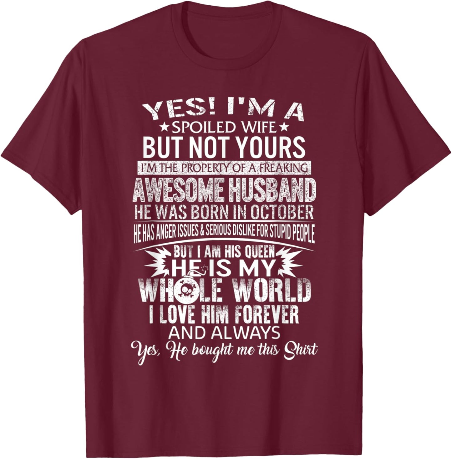 Wife Husband Born In October Romantic Birthday Girlfriend T-Shirt - T-Shirt | Maroon