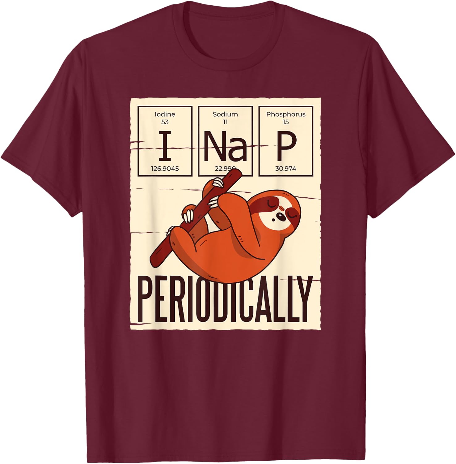 Funny Science Sloth Pajama for Sloth Lovers and Nerds T-Shirt - T-Shirt | Maroon