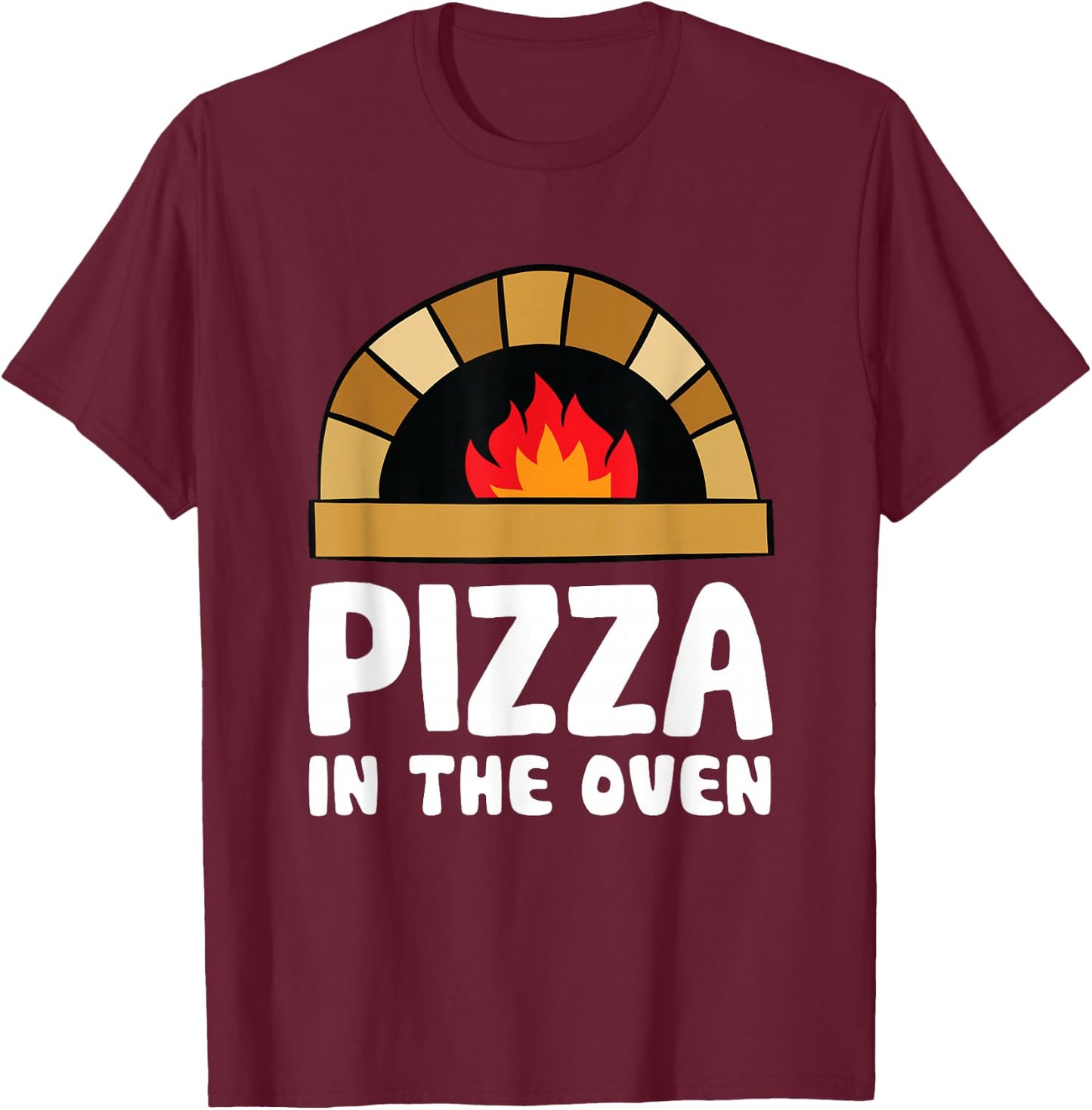 Pizza In The Oven Pregnant Women Pregnancy T-Shirt - T-Shirt | Maroon