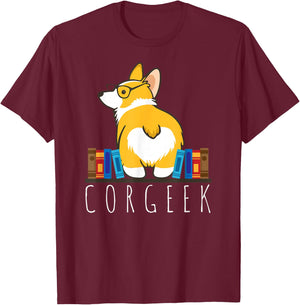 Corgi - Corgeek Funny Book Nerd Geek Dog Shirt Gift T-Shirt - T-Shirt | Maroon