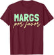 Margs Por Favor Margarita Lover Fiesta Margs Por Favor T-Shirt - T-Shirt | Maroon