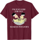 I'm Just Here For The Mashed Potatoes, Scary Movie T-Shirt - T-Shirt | Maroon