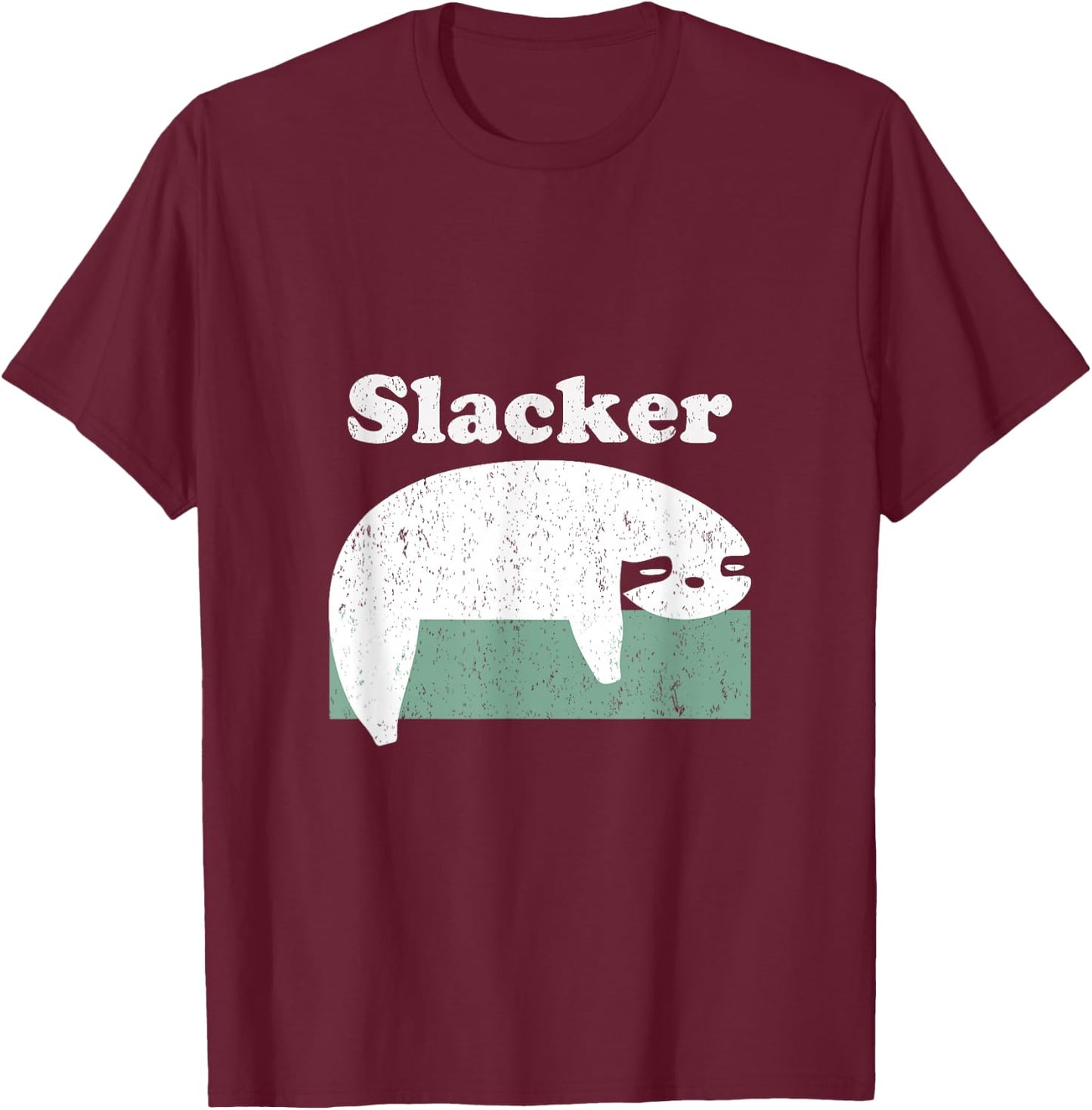 Slacker T Shirt T-Shirt - T-Shirt | Maroon
