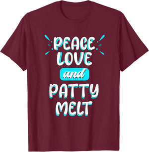 Peace Love and Patty Melt Peace Sign Sandwich American Food T-Shirt - T-Shirt | Maroon