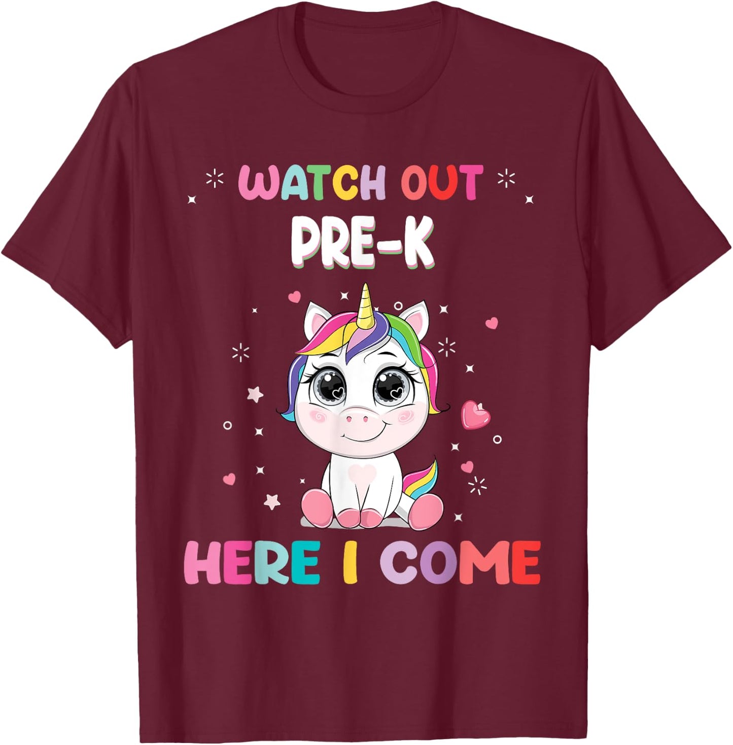 Watch Out Pre-K Here I Come Unicorn Back To School T-Shirt - T-Shirt | Maroon
