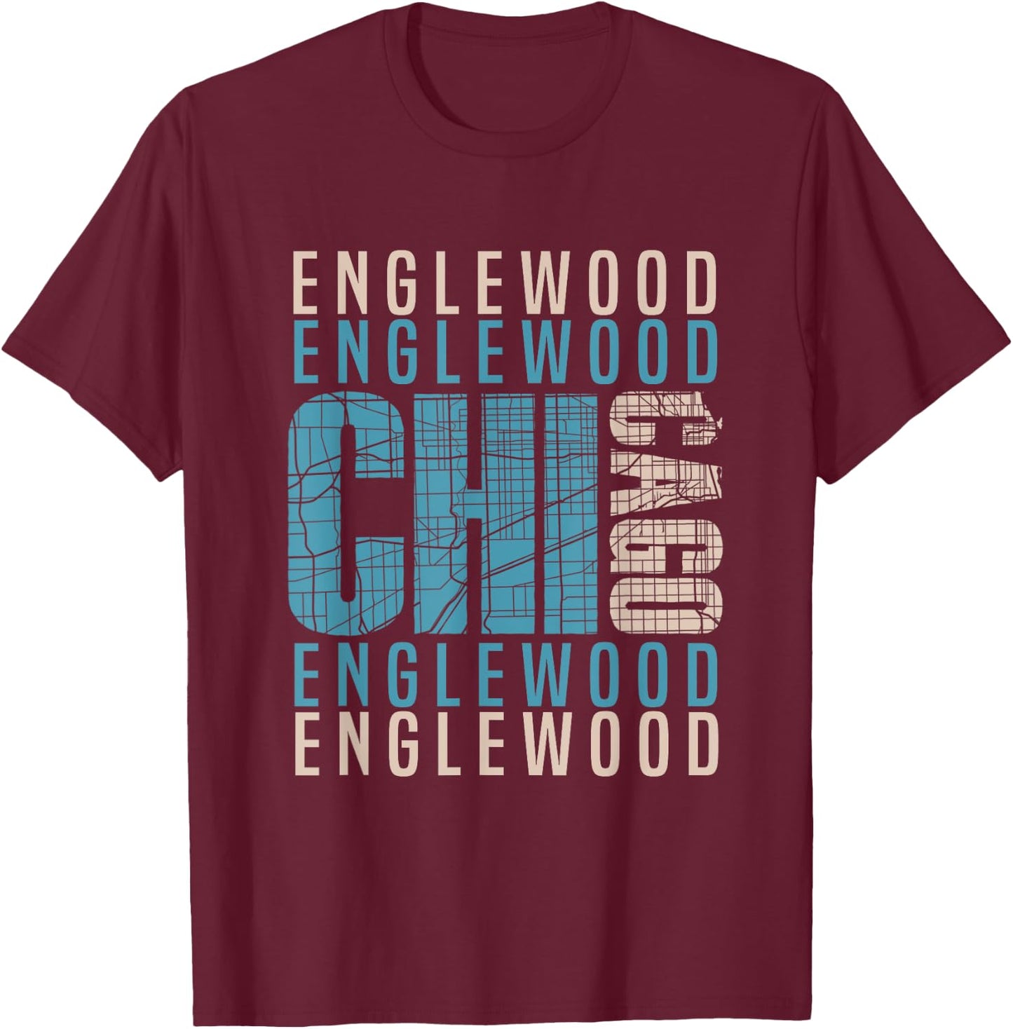 Chicago Englewood Chi-Town Neighborhood Map T-Shirt - T-Shirt | Maroon