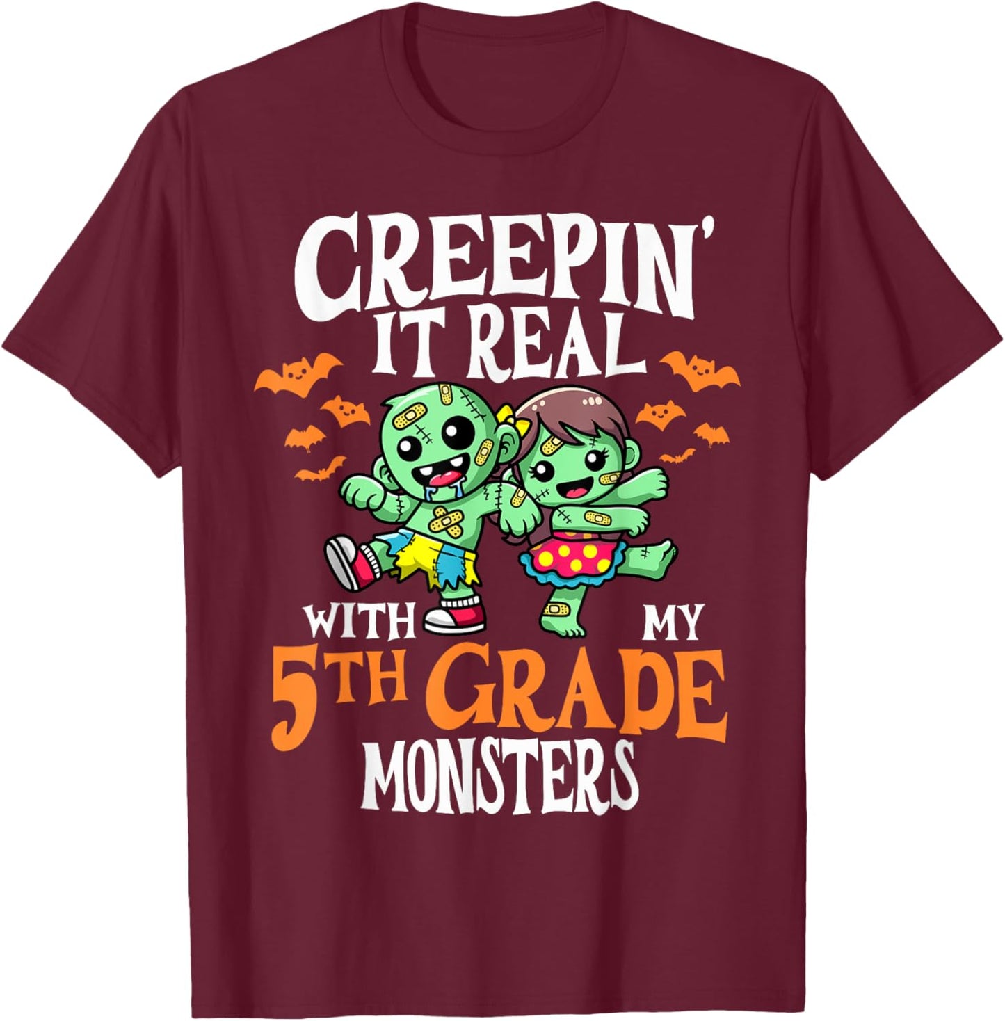 Creepin It Real Monster School 5th Grade Teacher Halloween T-Shirt - T-Shirt | Maroon