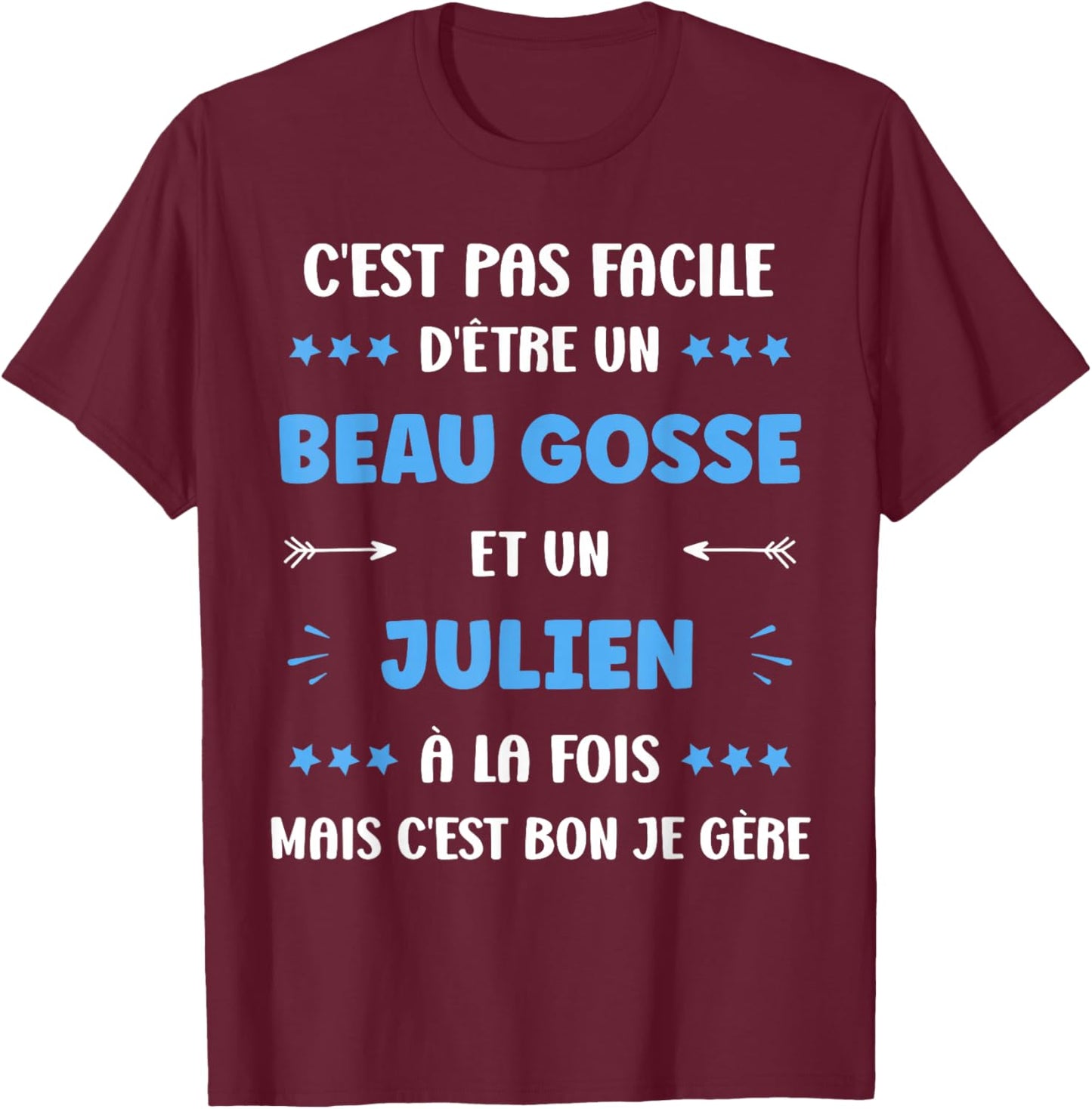Beau gosse Super Julien Boys Humour Name Julien , Black, S T-Shirt - T-Shirt | Maroon