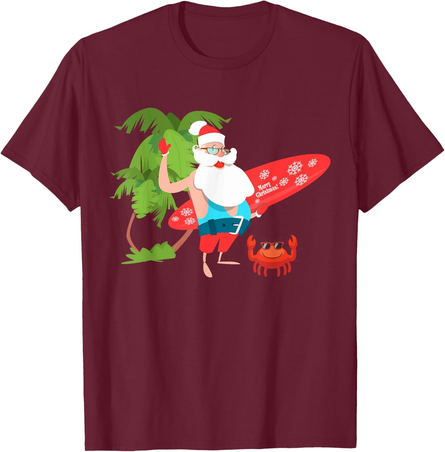 Santa Claus Hawaii Beach Funny Christmas in July Men Women T-Shirt - T-Shirt | Maroon