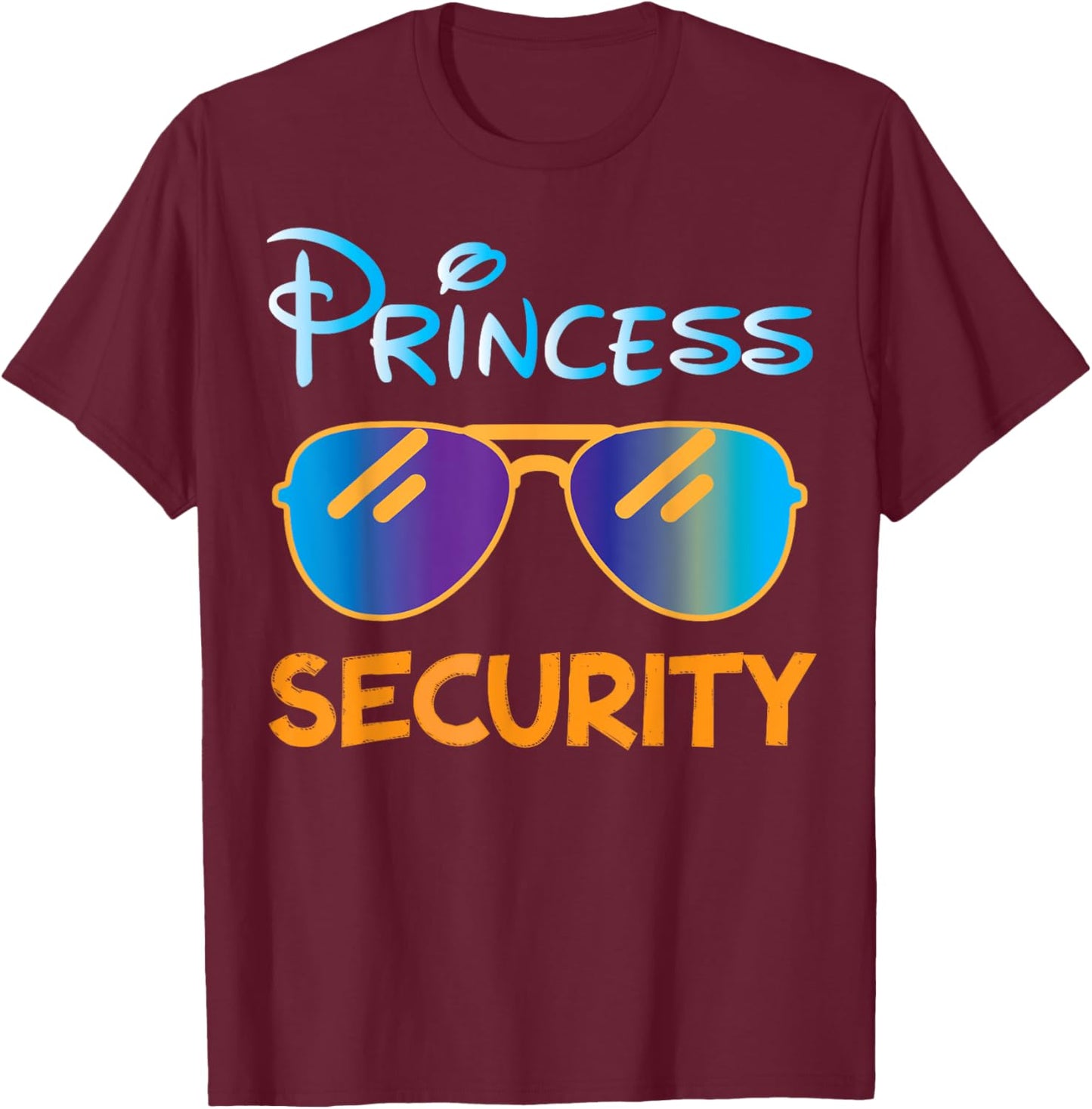 Princess Security Funny Birthday Halloween Party design T-Shirt - T-Shirt | Maroon