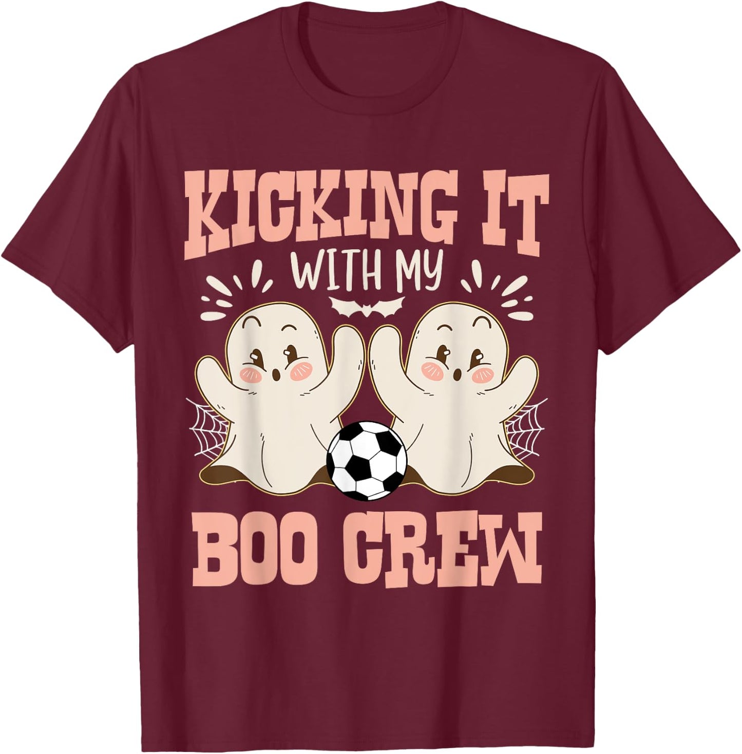 Spooky Halloween Soccer Kicking It With My Boo Crew T-Shirt - T-Shirt | Maroon