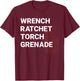 Wrench Ratchet Torch Grenade Equipment Tools T-Shirt - T-Shirt | Maroon