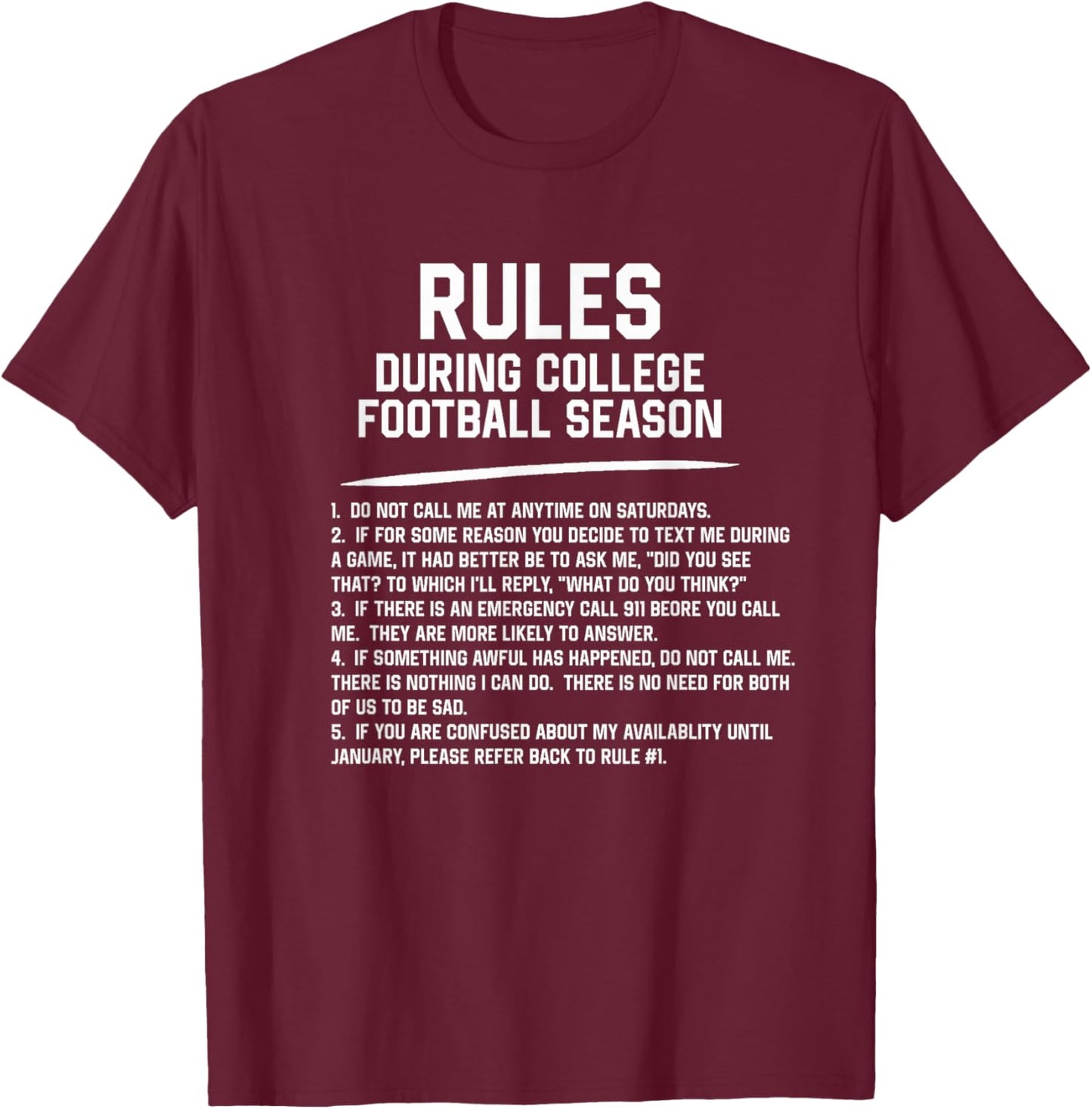 Funny Rules for College Football Season Sarcastic Sports Fan T-Shirt - T-Shirt | Maroon