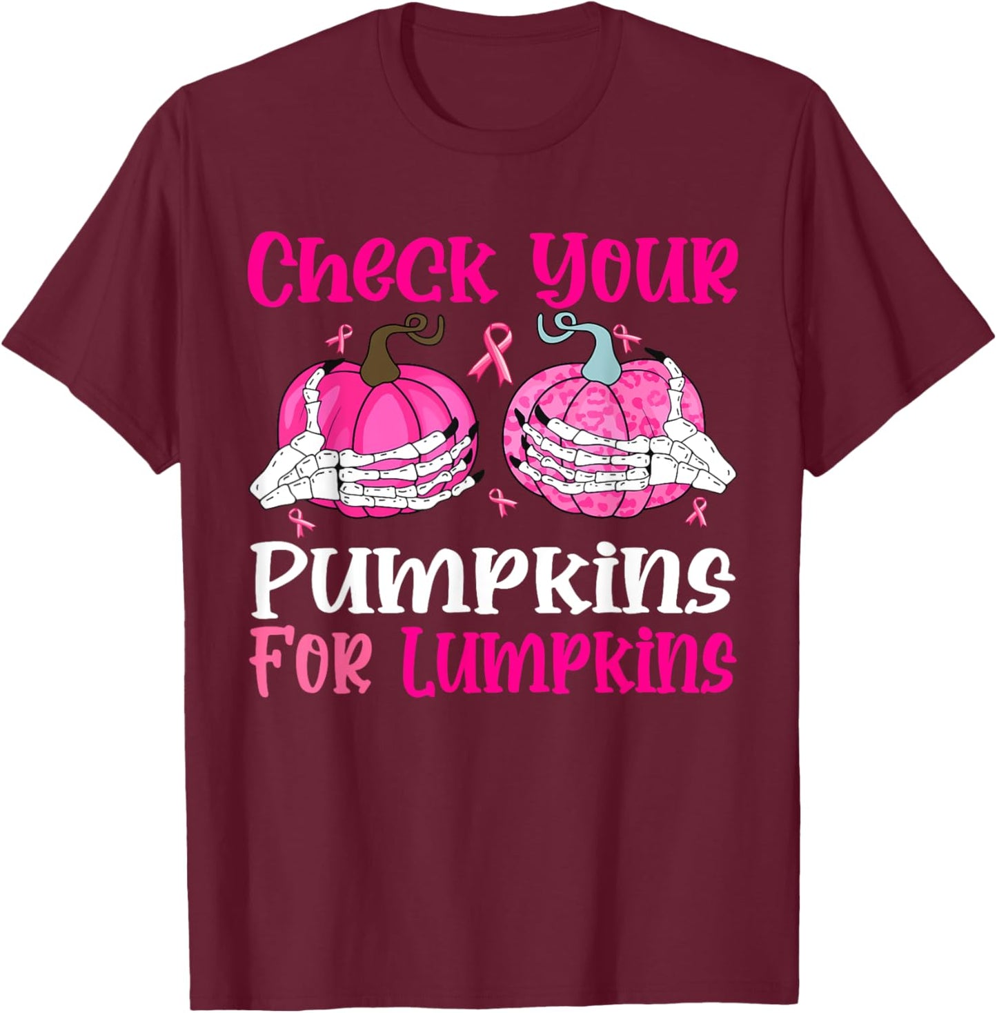 Check Your Pumpkins Breast Cancer Awareness Halloween Women T-Shirt - T-Shirt | Maroon