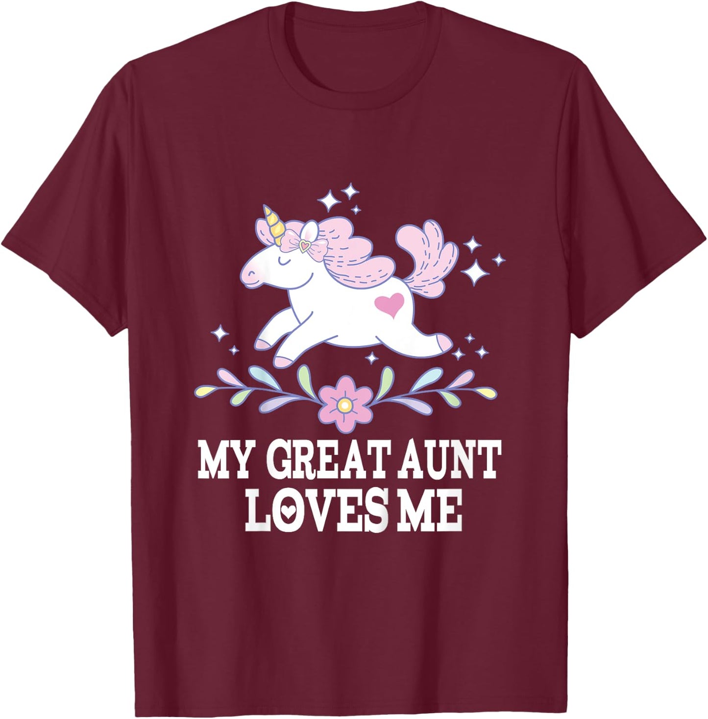 My Great Aunt Loves Me Grand Niece Unicorn T-Shirt - T-Shirt | Maroon