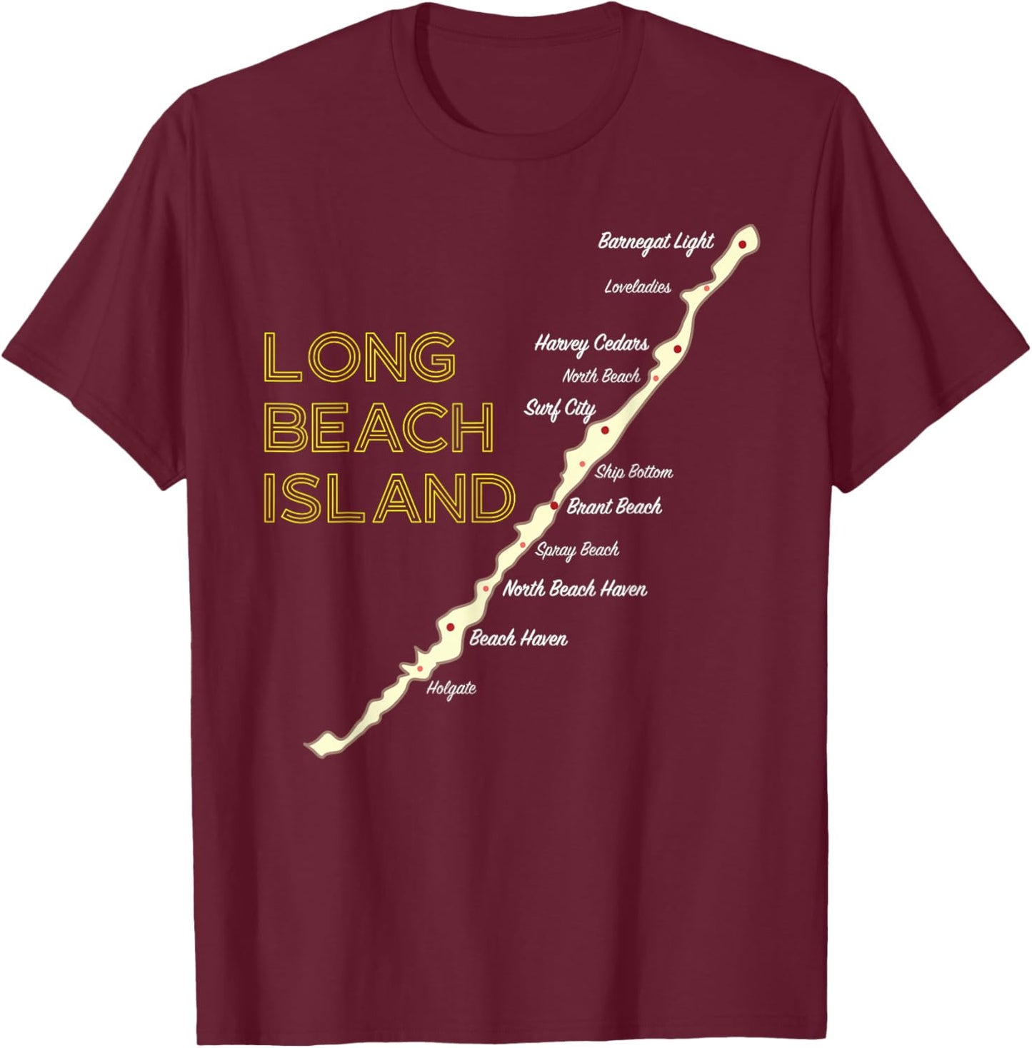LBI NJ Long Beach Island New Jersey NJ Beach House Shore Map T-Shirt - T-Shirt | Maroon