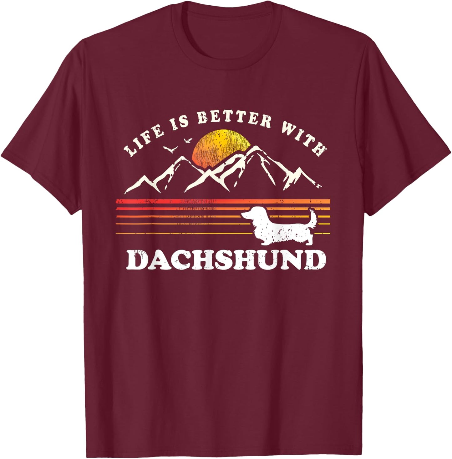 Life Better Long Haired Dachshund Vintage Dog Mom Dad Women Kids T-Shirt - T-Shirt | Maroon