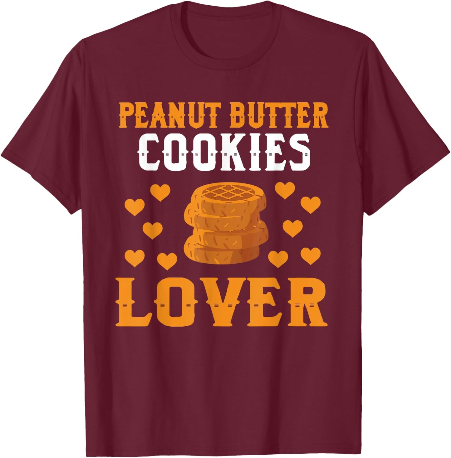 Peanut Butter Cookies Lover Costume Christmas Cookie T-Shirt - T-Shirt | Maroon