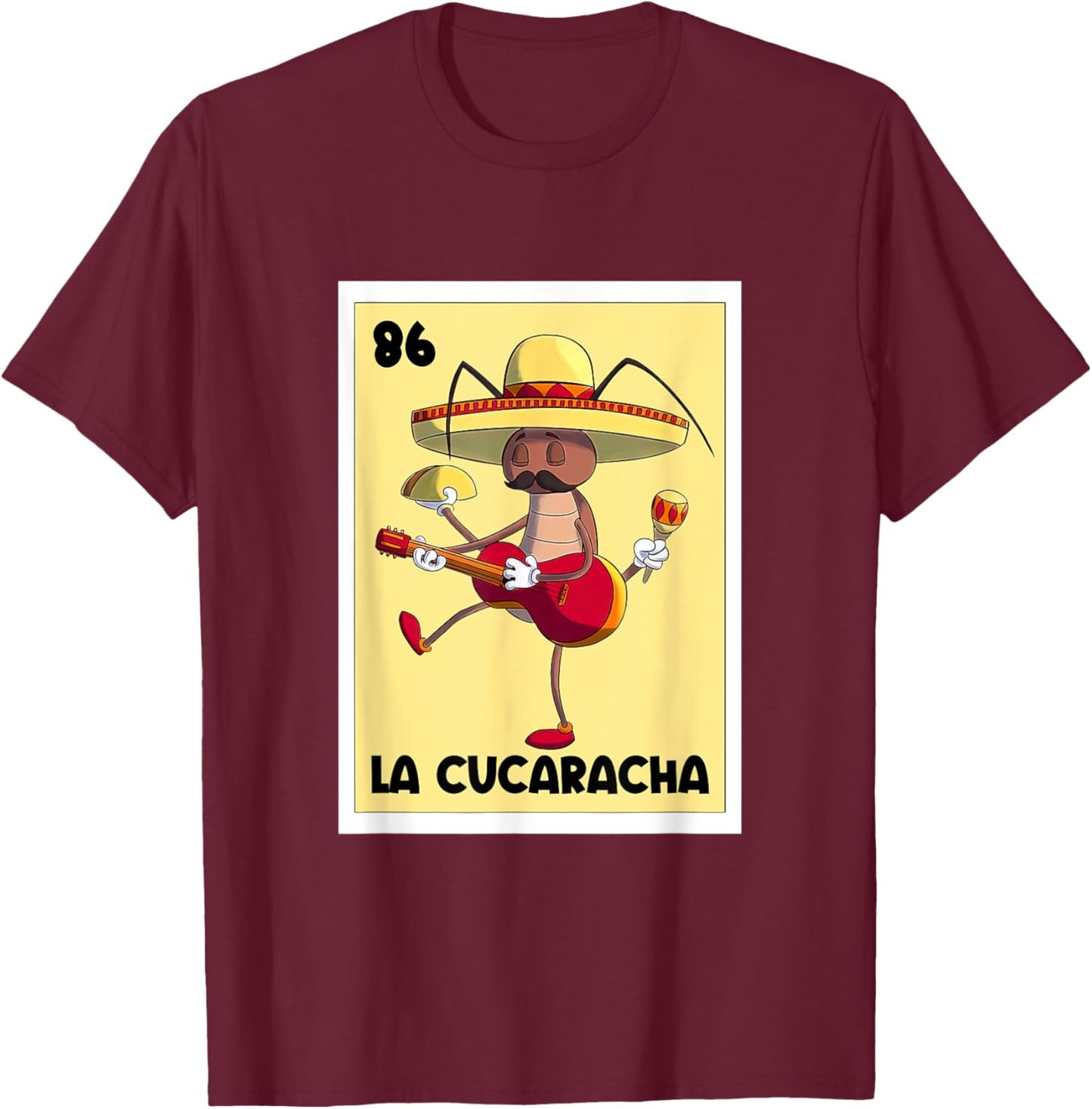 La Cucaracha Mexican Bingo Card Cockroach With Taco & Beer T-Shirt - T-Shirt | Maroon