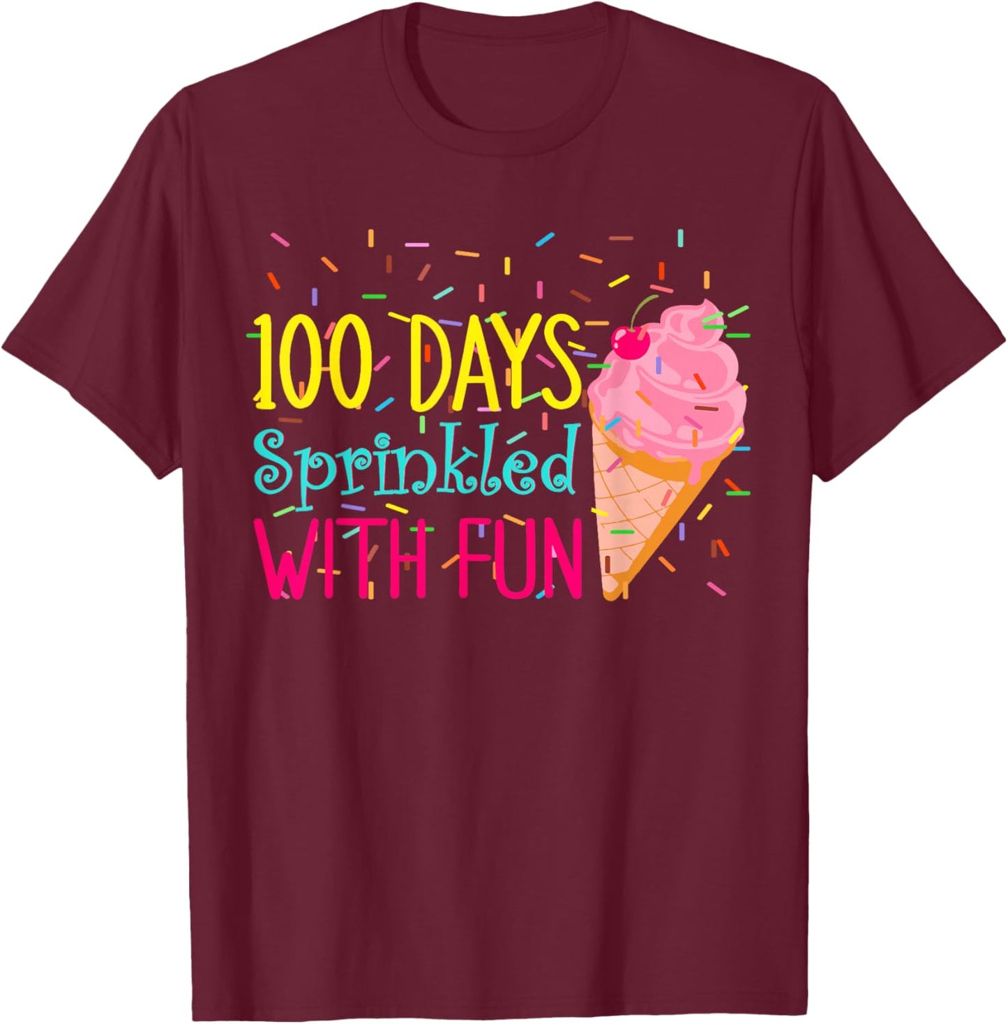 100 Days of School Ice Cream Kindergarten Girls 100th Day T-Shirt - T-Shirt | Maroon