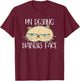 My Resting Dialysis Face a Funny Dialysis Patient T-Shirt - T-Shirt | Maroon